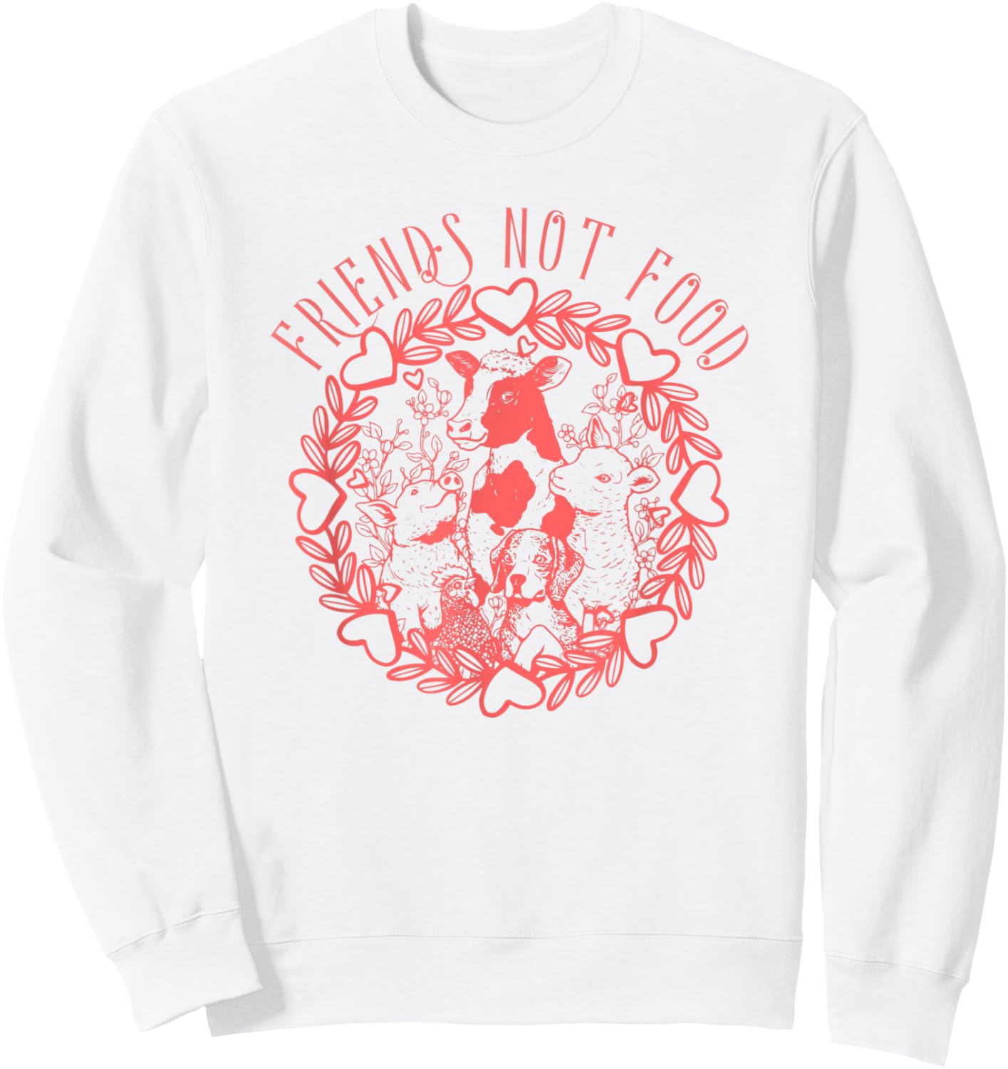 Animals Are Friends Not Food Vegetarian Vegan Lover Sweatshirt - Sweatshirt | White