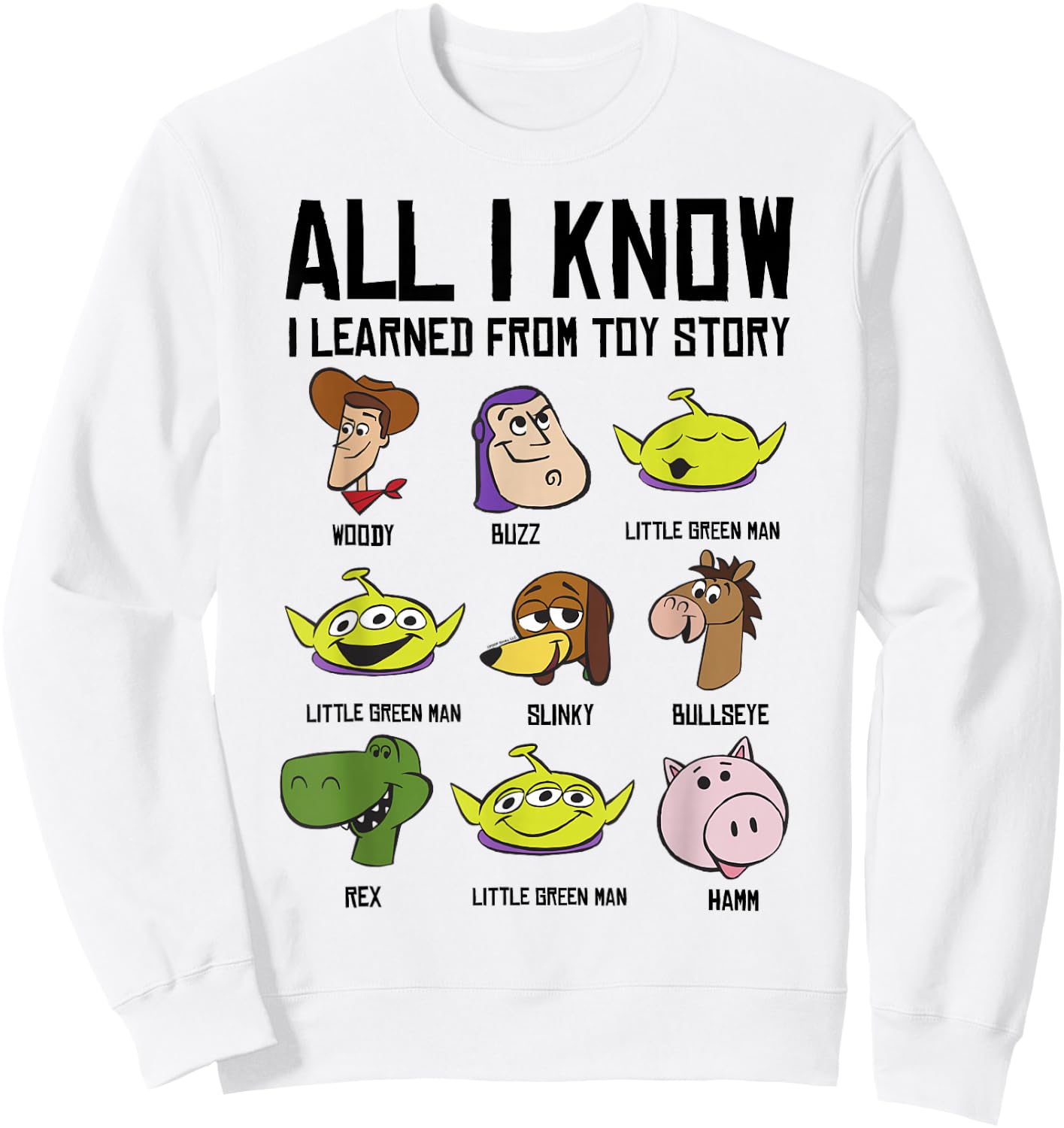 Disney Pixar Toy Story All I Know I Learned From Toy Story Sweatshirt - Sweatshirt | White