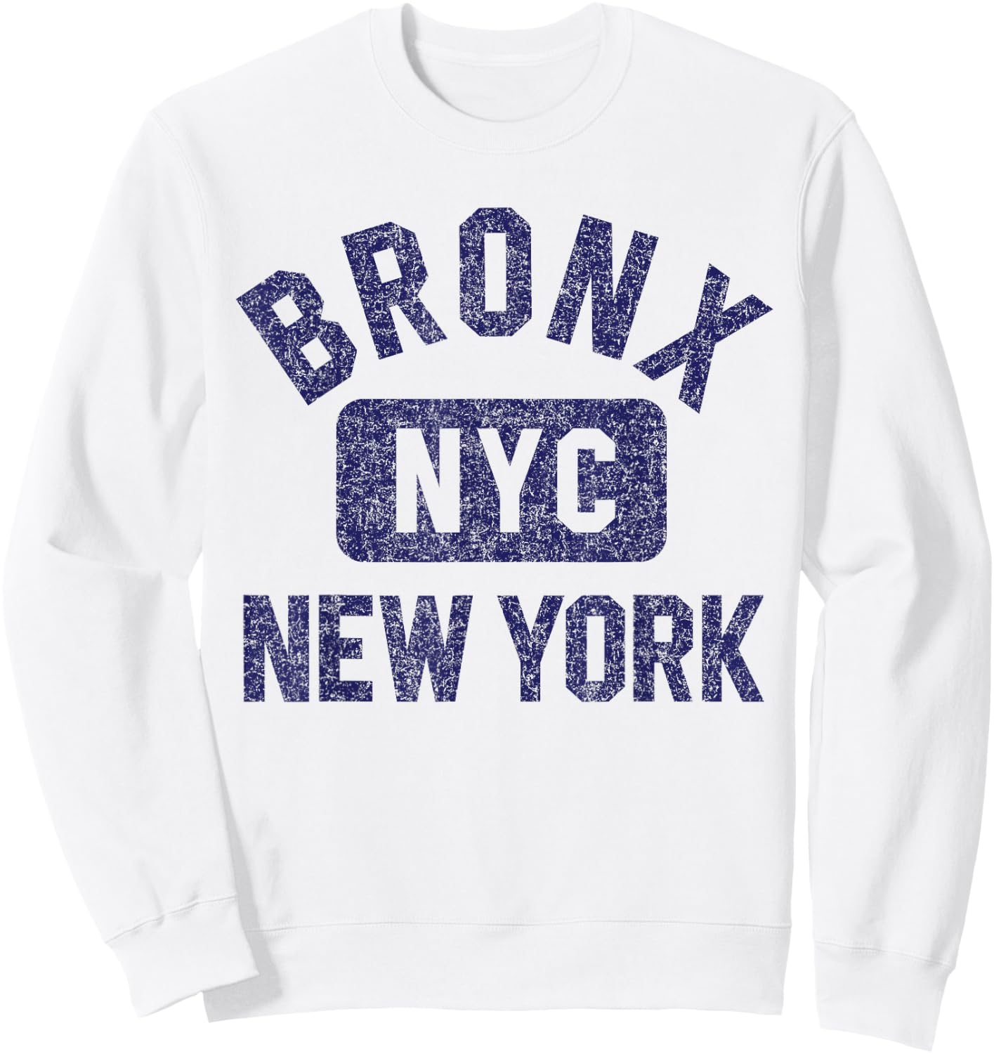 Bronx NYC New York Gym Style Distressed Dark Blue Print Sweatshirt - Sweatshirt | White