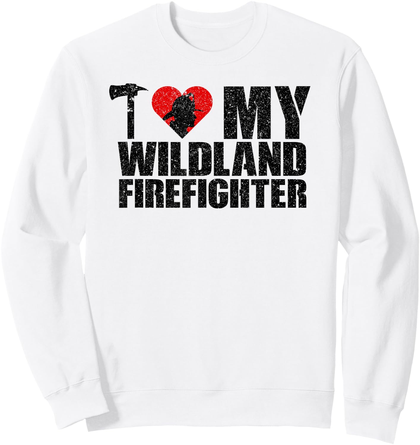 Love My Wildland Fireman Retro Sweatshirt - Sweatshirt | White
