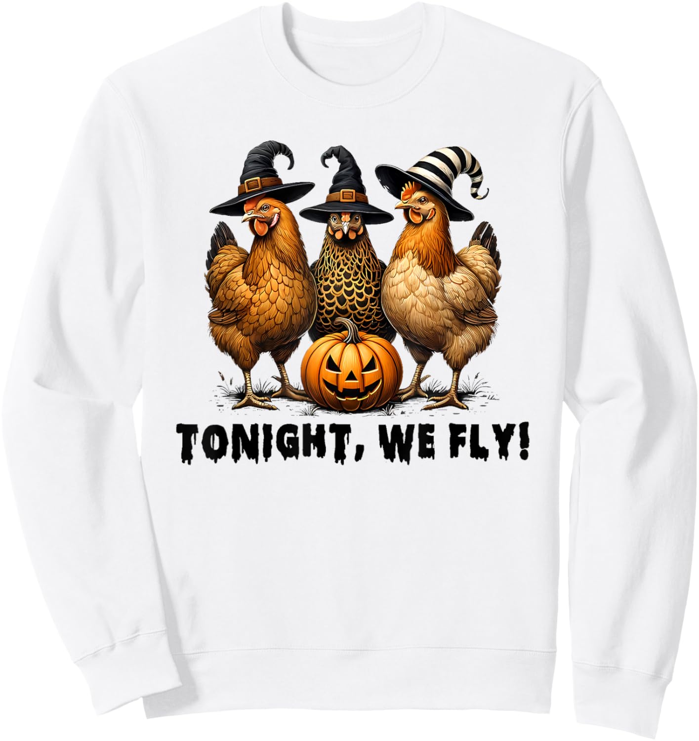 Tonight We Fly Halloween Chicken Fall Farm Animals Sweatshirt - Sweatshirt | White