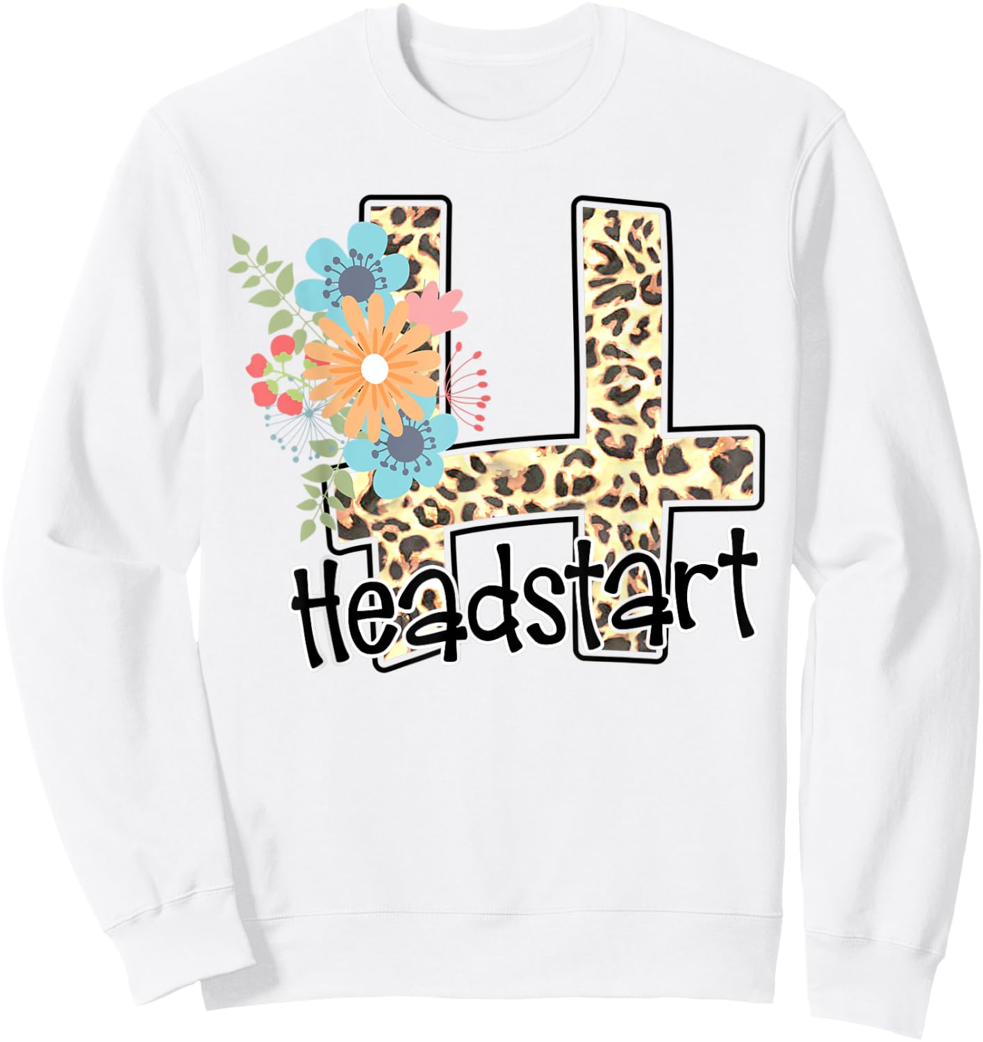 Headstart Leopard Back to School Teacher Girl First Day Sweatshirt - Sweatshirt | White