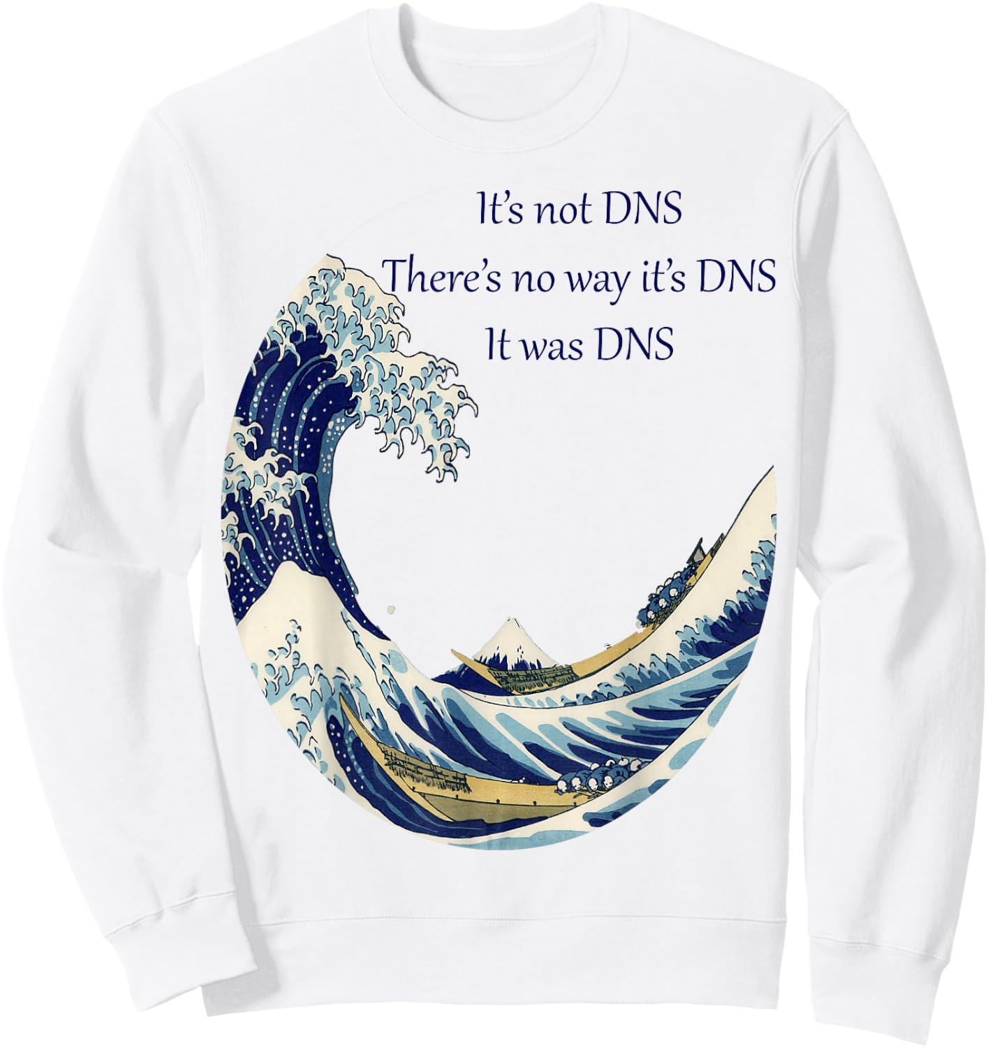 It's not DNS Sweatshirt - Sweatshirt | White