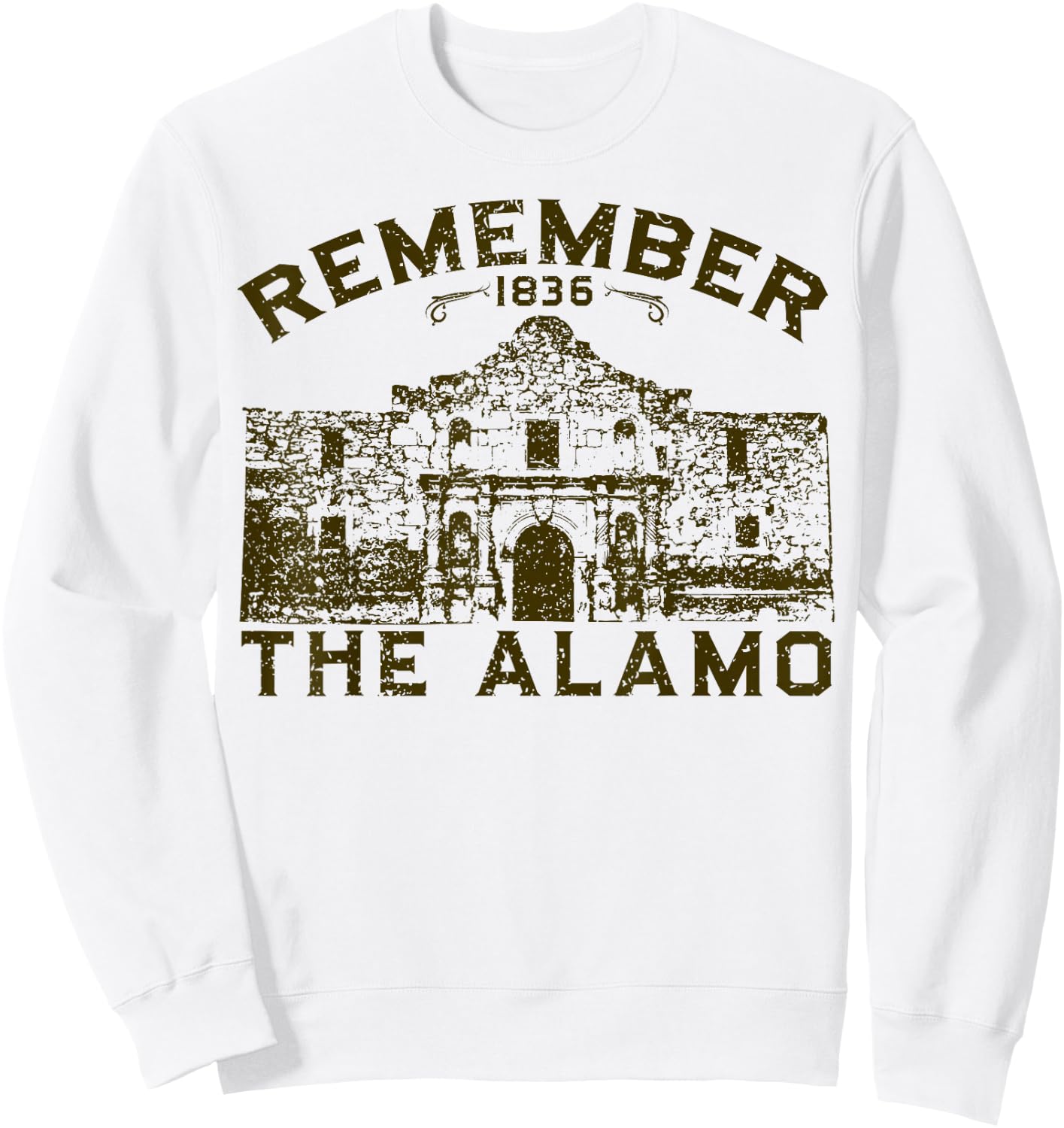 Remember The Alamo Souvenir History San Antonio Texas Sweatshirt - Sweatshirt | White