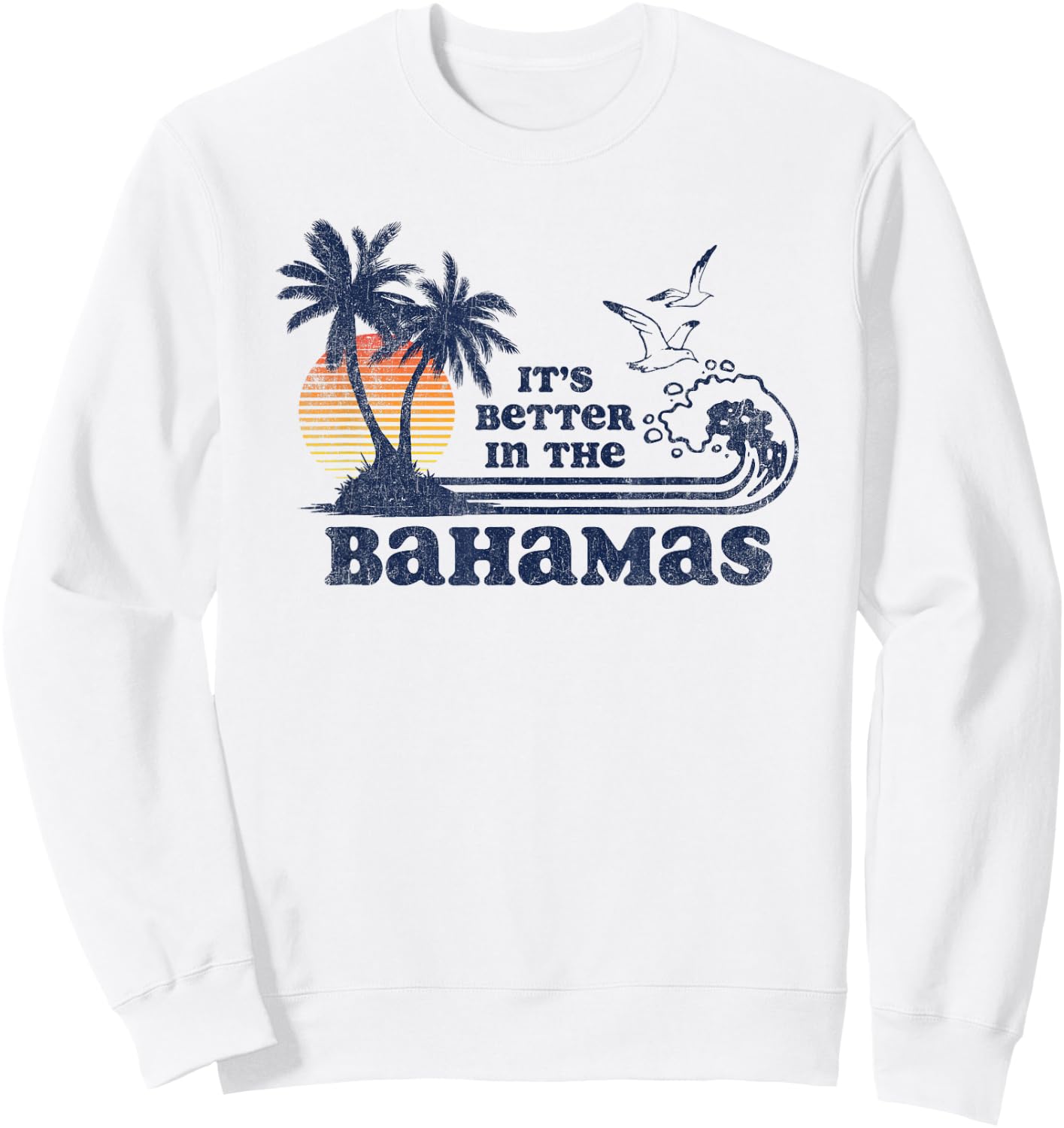 It's Better in the Bahamas Vintage 70s 80s Sweatshirt - Sweatshirt | White