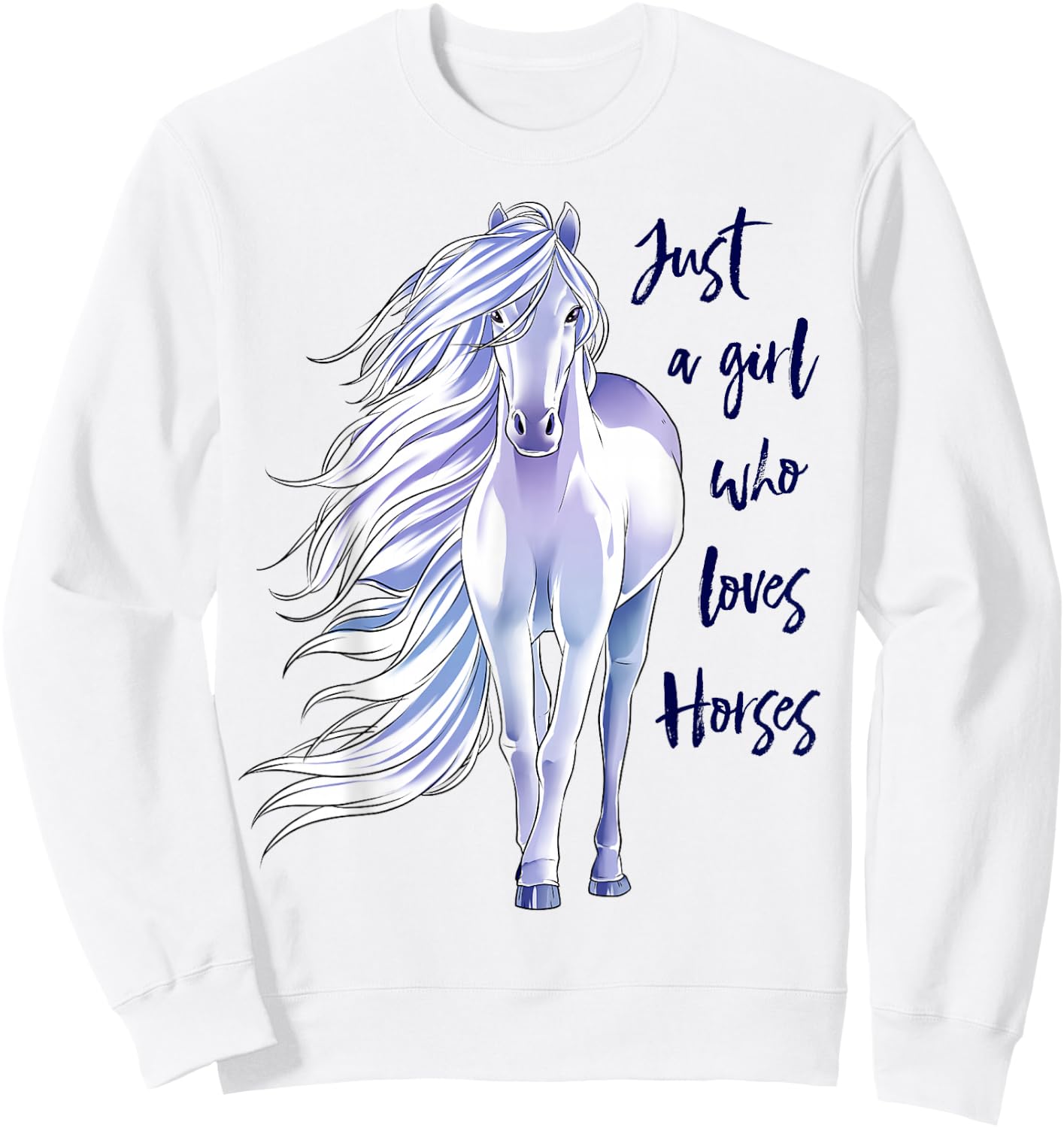 Horse Just a Girl Who Loves Horseback Riding Equestrian Farm Sweatshirt - Sweatshirt | White