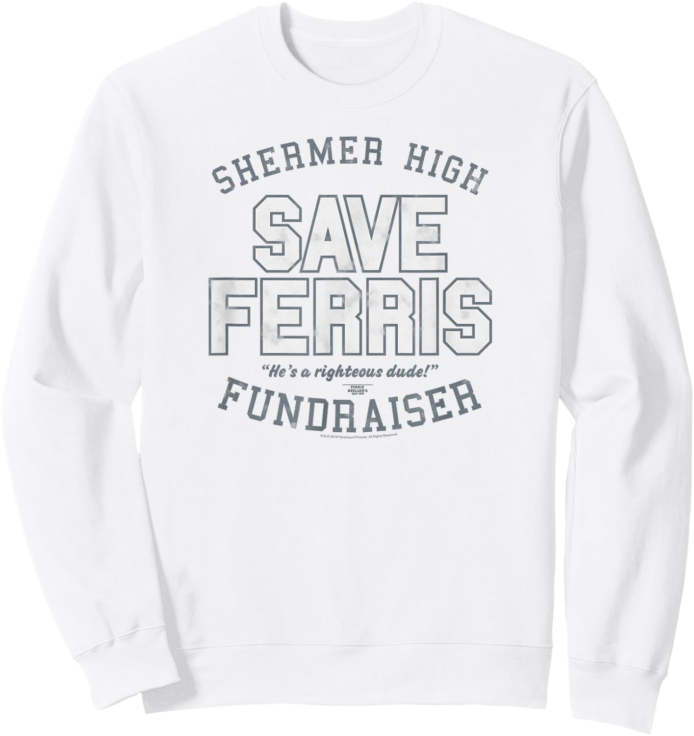 Ferris Bueller's Day Off Shermer High Save Ferris Fundraiser Sweatshirt - Sweatshirt | White