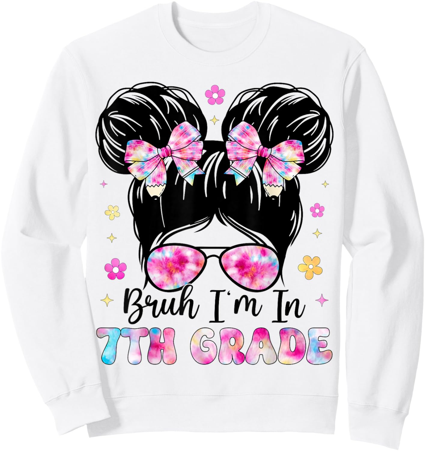 Bruh Im In 7th Grade Messy Bun Pencil Bows Back To School Sweatshirt - Sweatshirt | White