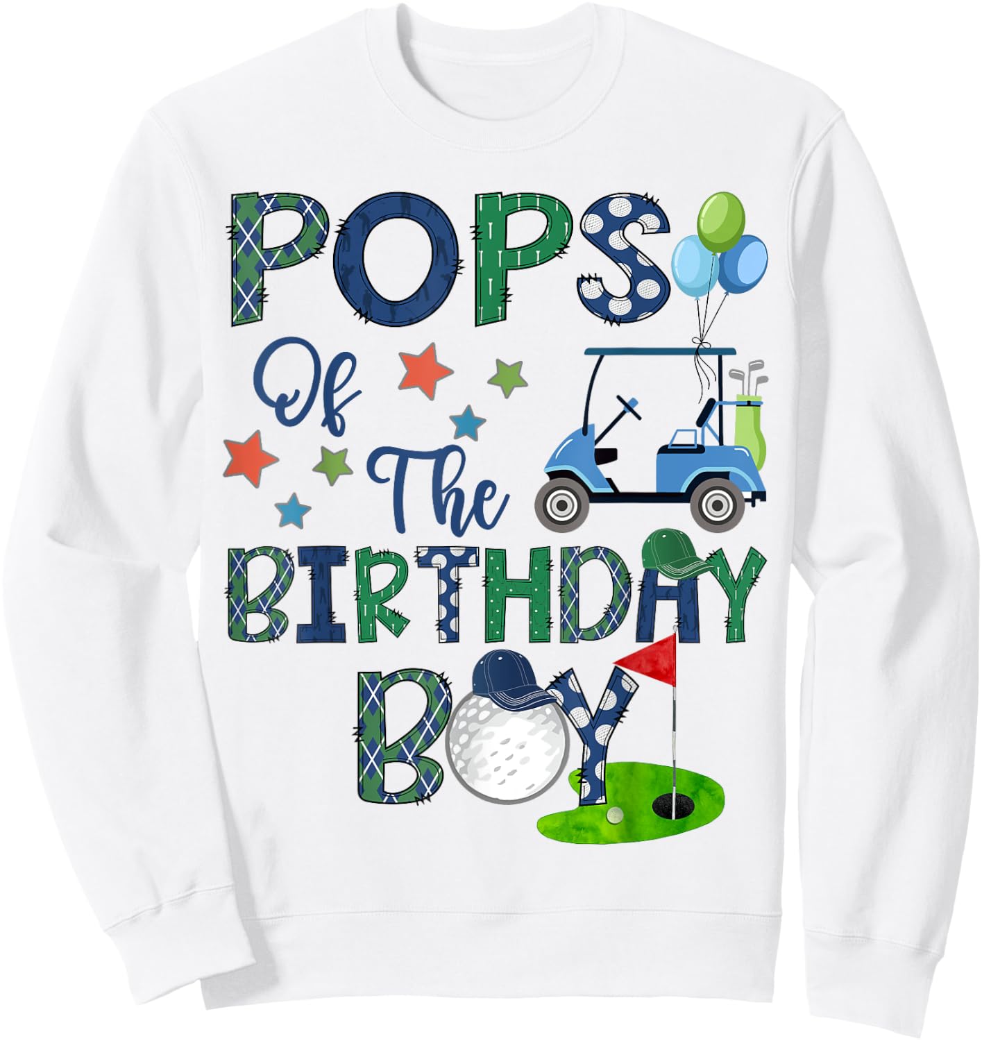 Pops Of The Birthday Boy Hole In One Golf Lover Sweatshirt - Sweatshirt | White