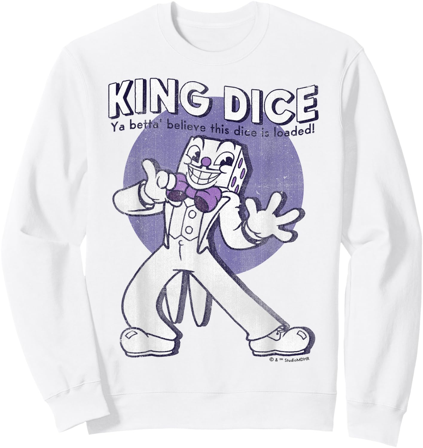 Cuphead King Dice This Dice is Loaded Sweatshirt - Sweatshirt | White