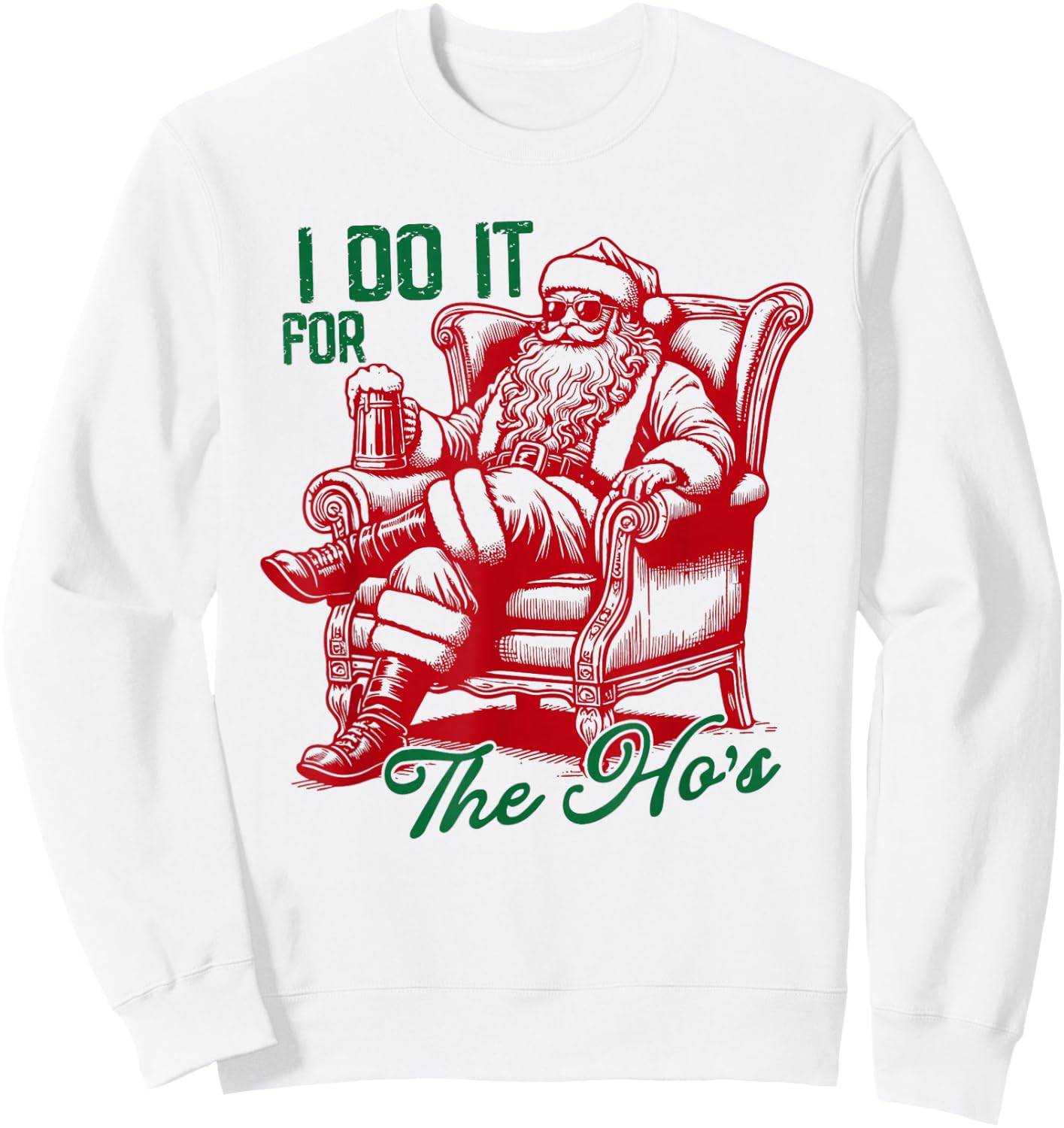 I Do It For The Hos Funny Inappropriate Christmas Santa Face Sweatshirt - Sweatshirt | White