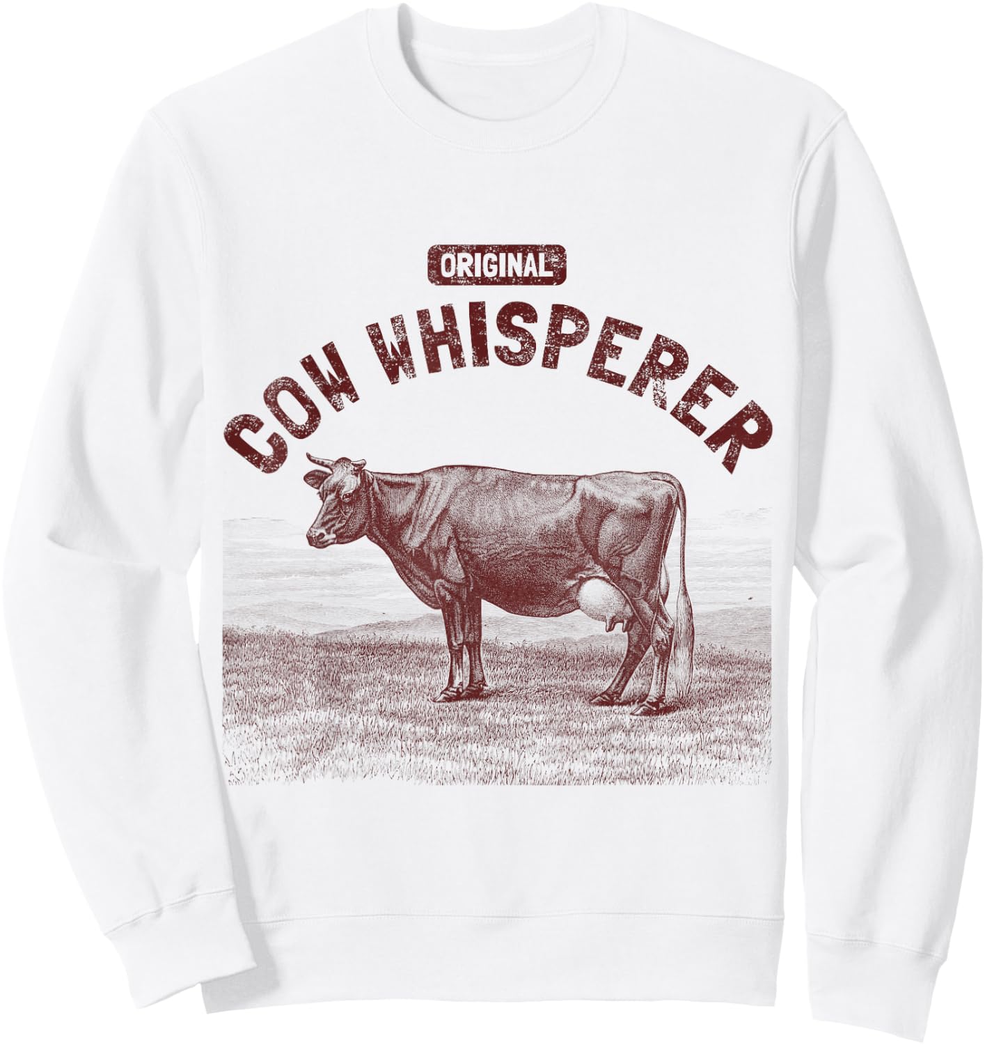 Cow Whisperer . Cow Farming Sweatshirt - Sweatshirt | White