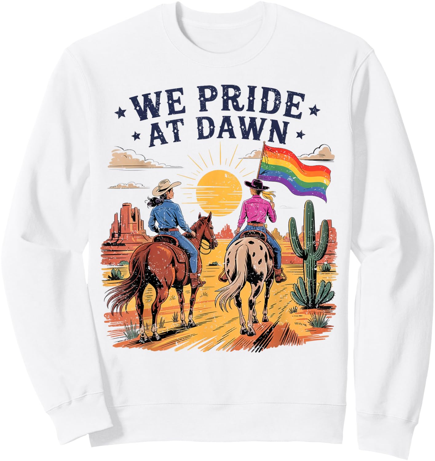 We Pride At Dawn Vintage Lesbian Pride Western LGBTQ Cowgirl Sweatshirt - Sweatshirt | White