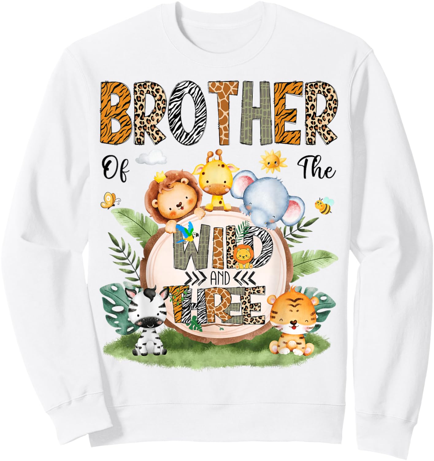 Brother of The Wild & Three Jungle Safari 3rd Birthday Boy Sweatshirt - Sweatshirt | White