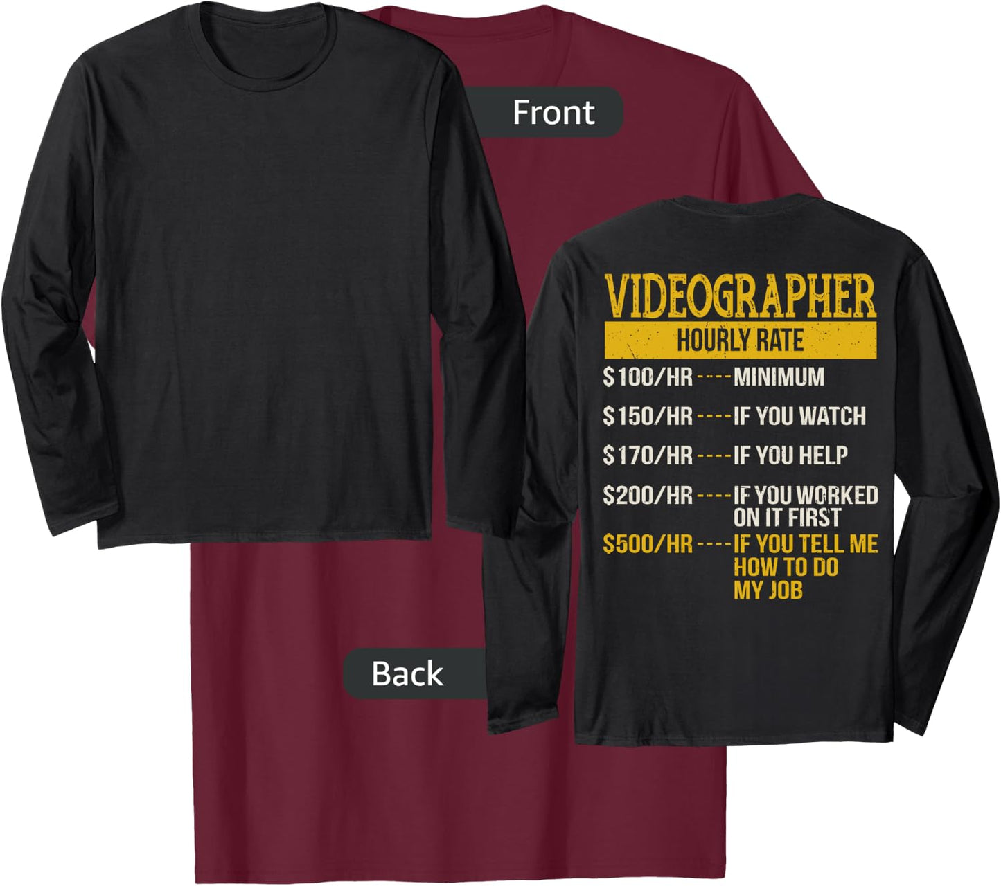 Hourly Rate Shirt for Video Camera Man, Cameraman Gift T-Shirt - T-Shirt | Maroon