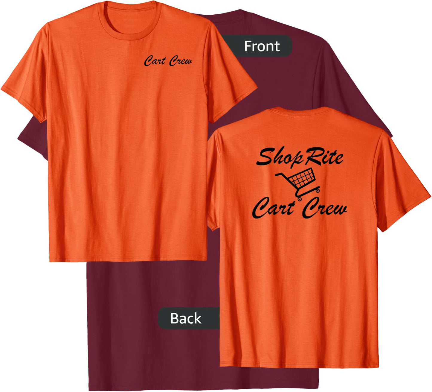 ShopRite Cart Crew Shopping Cart Patrol Shirt Orange T-Shirt - T-Shirt | Maroon