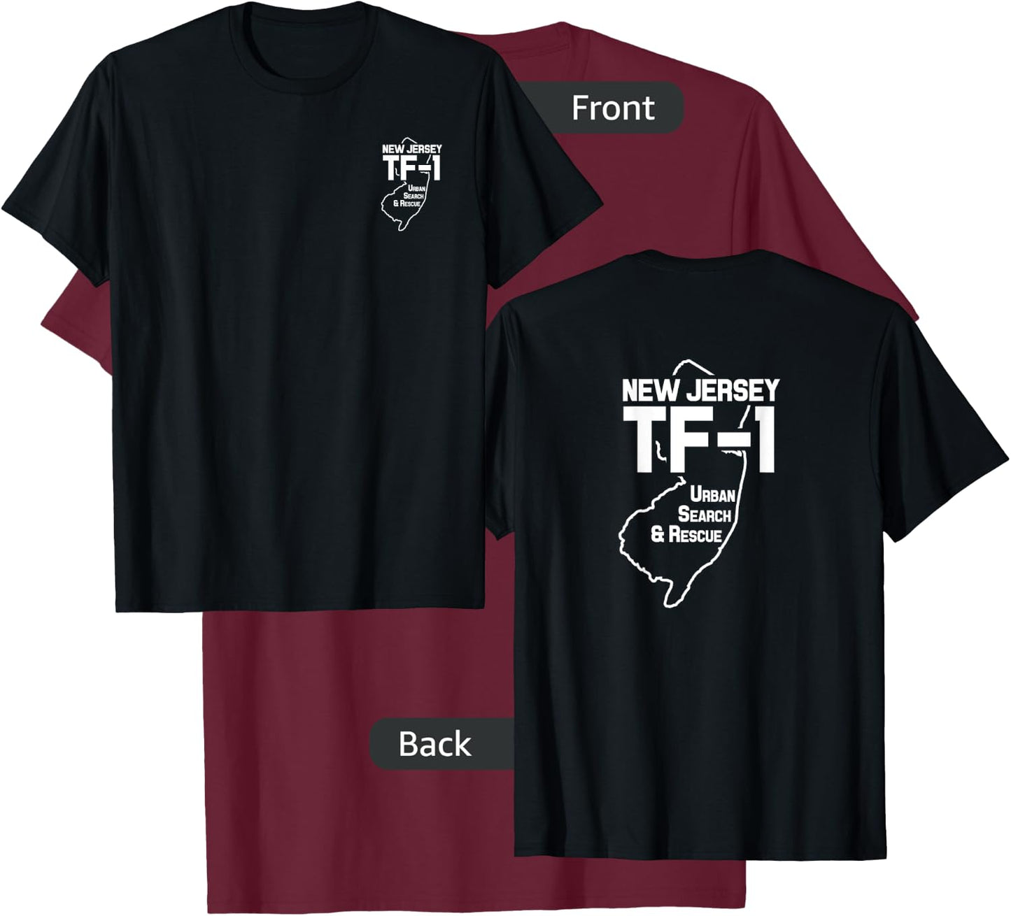 Urban Search & Rescue New Jersey Task Force 1 NJ-TF1 Duty T-Shirt - T-Shirt | Maroon
