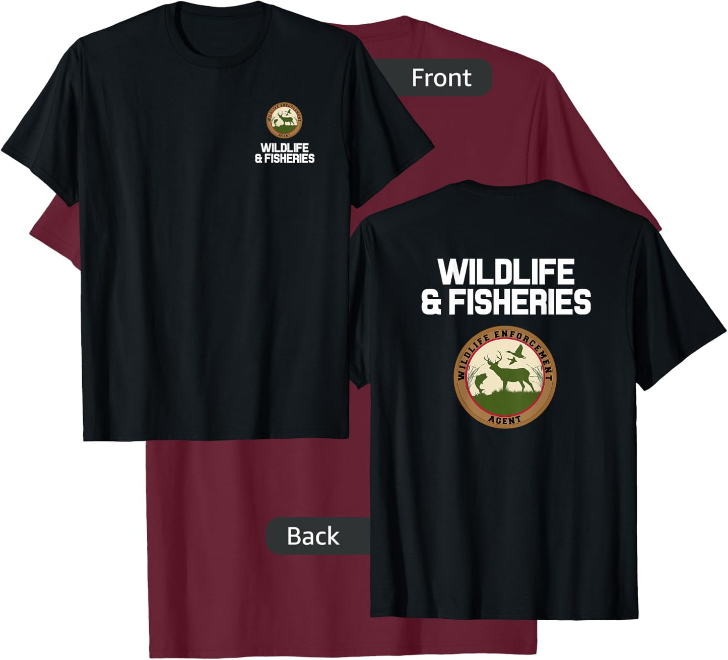 Wildlife Enforcement Officer Agent Uniform T-Shirt - T-Shirt | Maroon