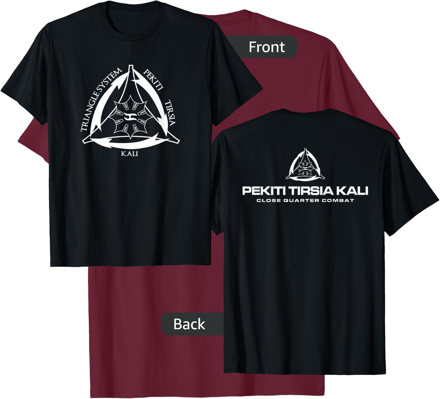 Silat Eskrima Pekiti Tirsia Kali Filipino T-Shirt - T-Shirt | Maroon