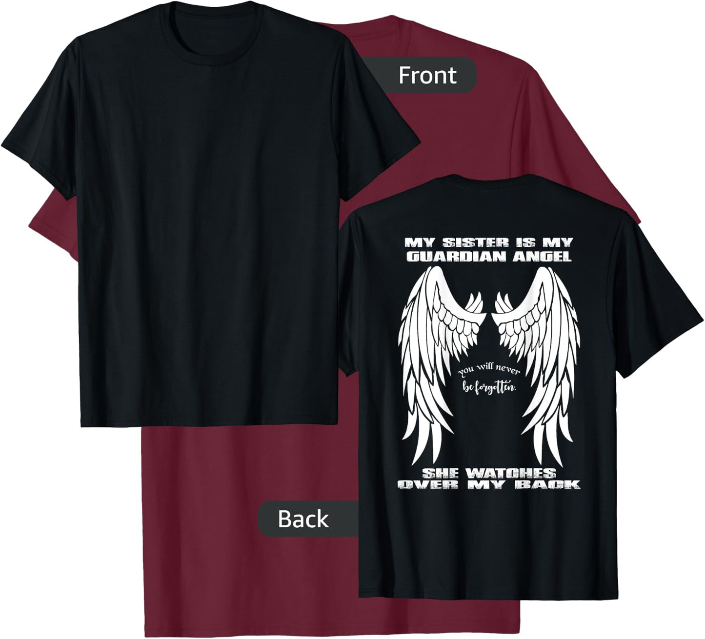 Guardian Angel Shirt - My Sister Is My Guardian Angel T-Shirt - T-Shirt | Maroon