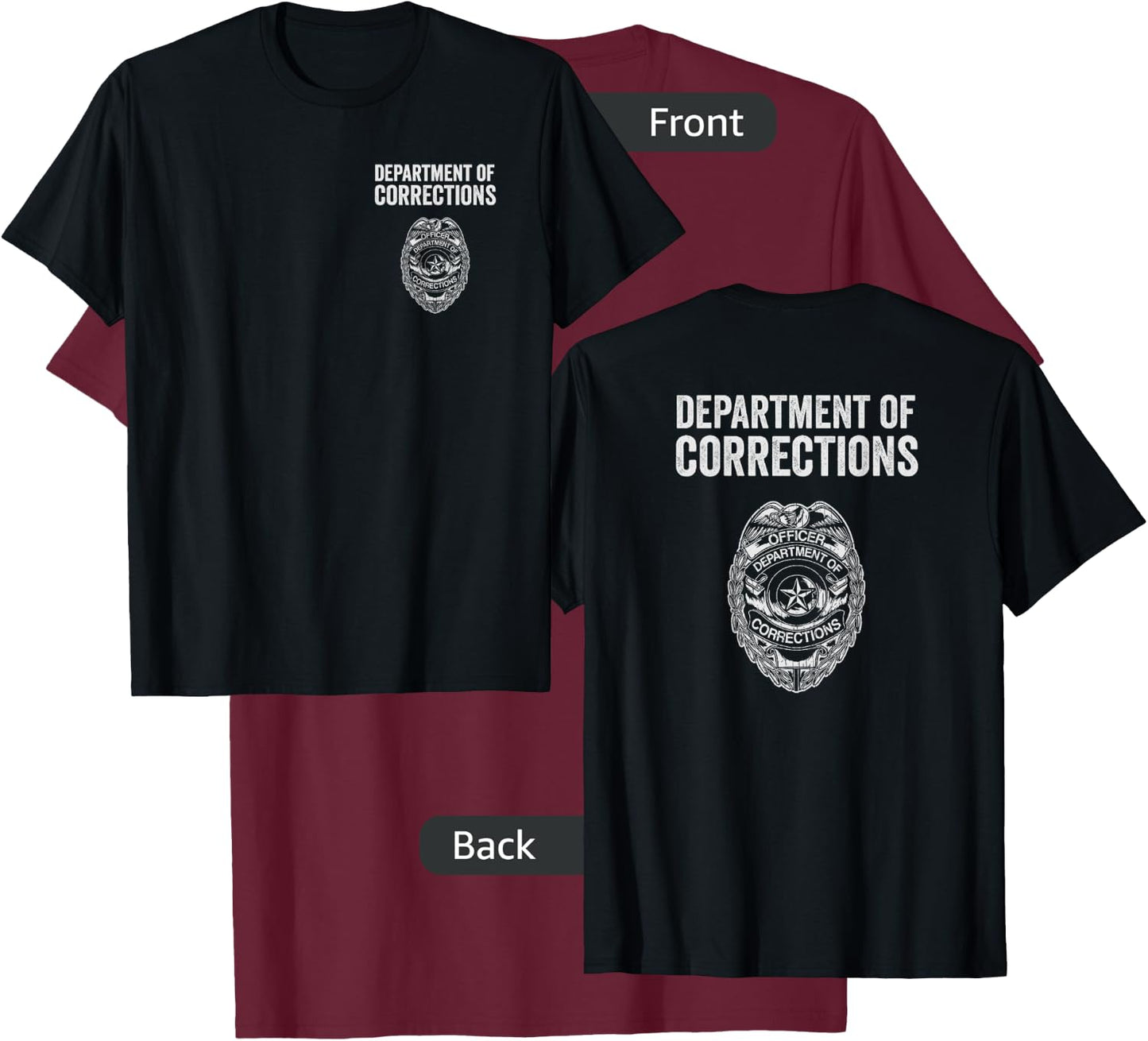 Correctional Officer Shirt Gifts Department Of Corrections T-Shirt - T-Shirt | Maroon