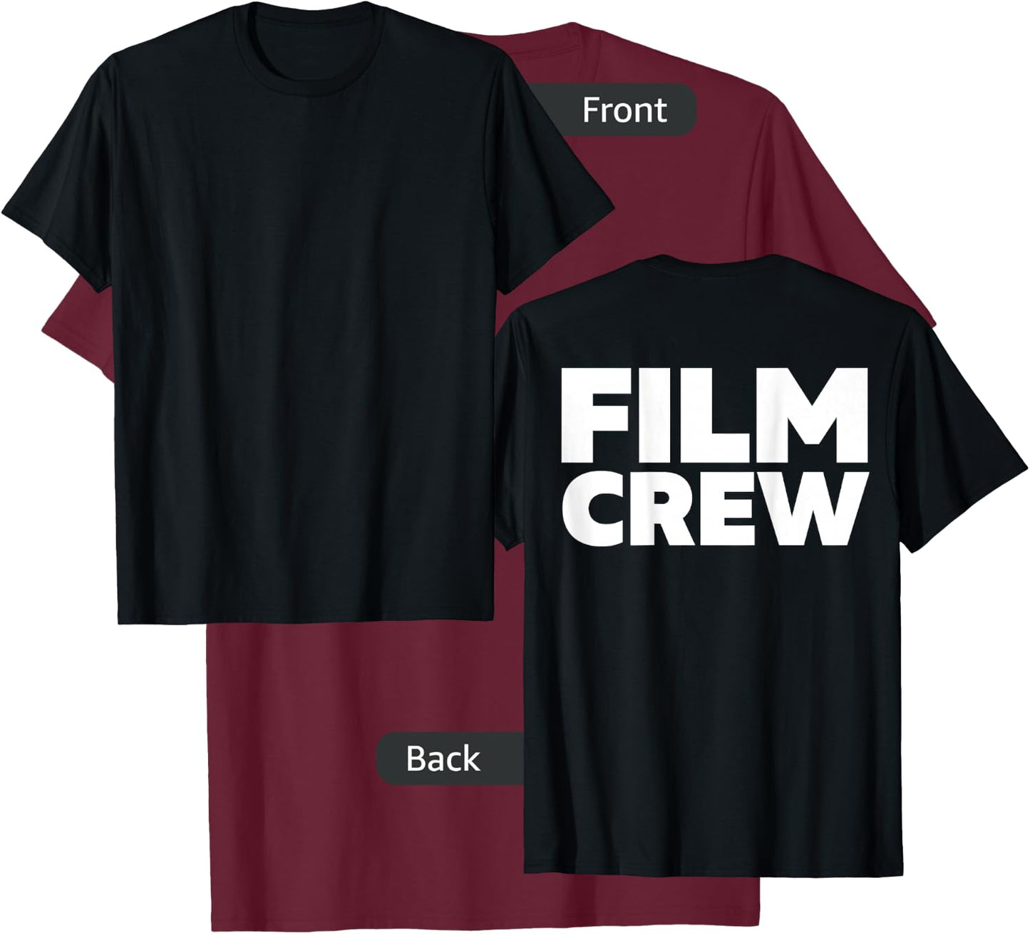 Film Crew Shirt Print On Back Filming Movie Set T-Shirt - T-Shirt | Maroon