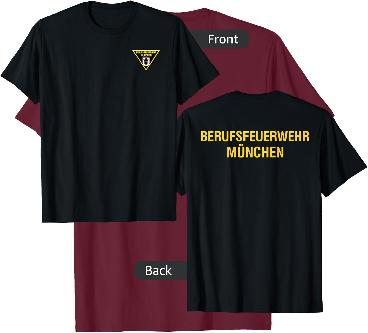 Feuerwehr Munich Munchen Germany Fire Department Firefighter T-Shirt - T-Shirt | Maroon