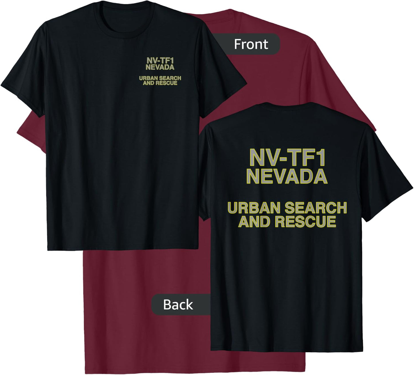 Urban Search & Rescue Nevada Task Force 1 NV-TF1 Duty T-Shirt - T-Shirt | Maroon