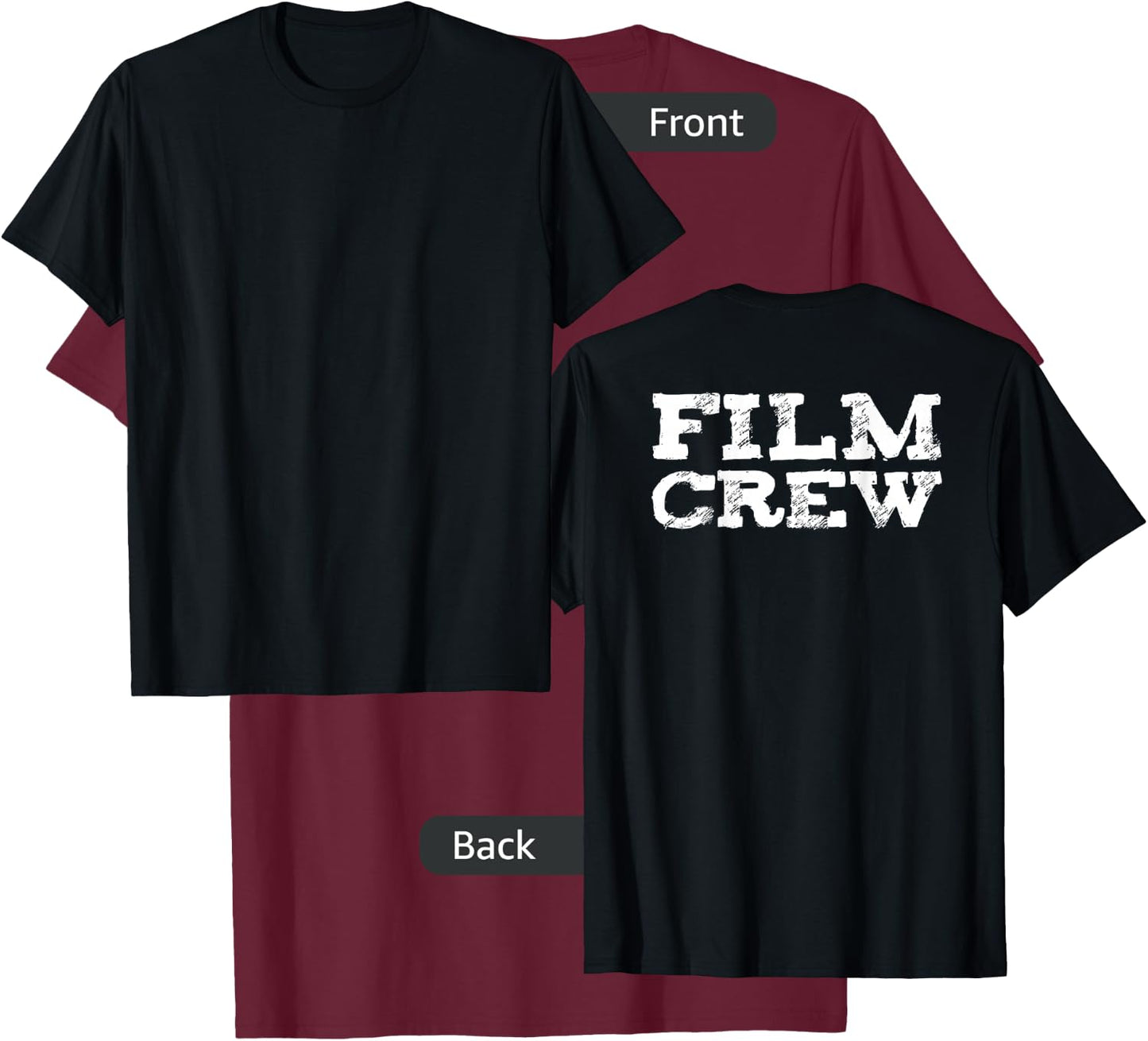 Back ONLY Film Crew TV Camera Production Shirt T-Shirt - T-Shirt | Maroon