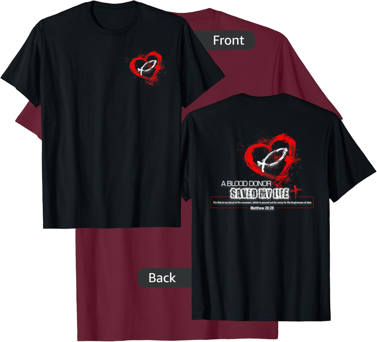 A Blood Donor Saved My Life Christian - Dark Styles T-Shirt - T-Shirt | Maroon