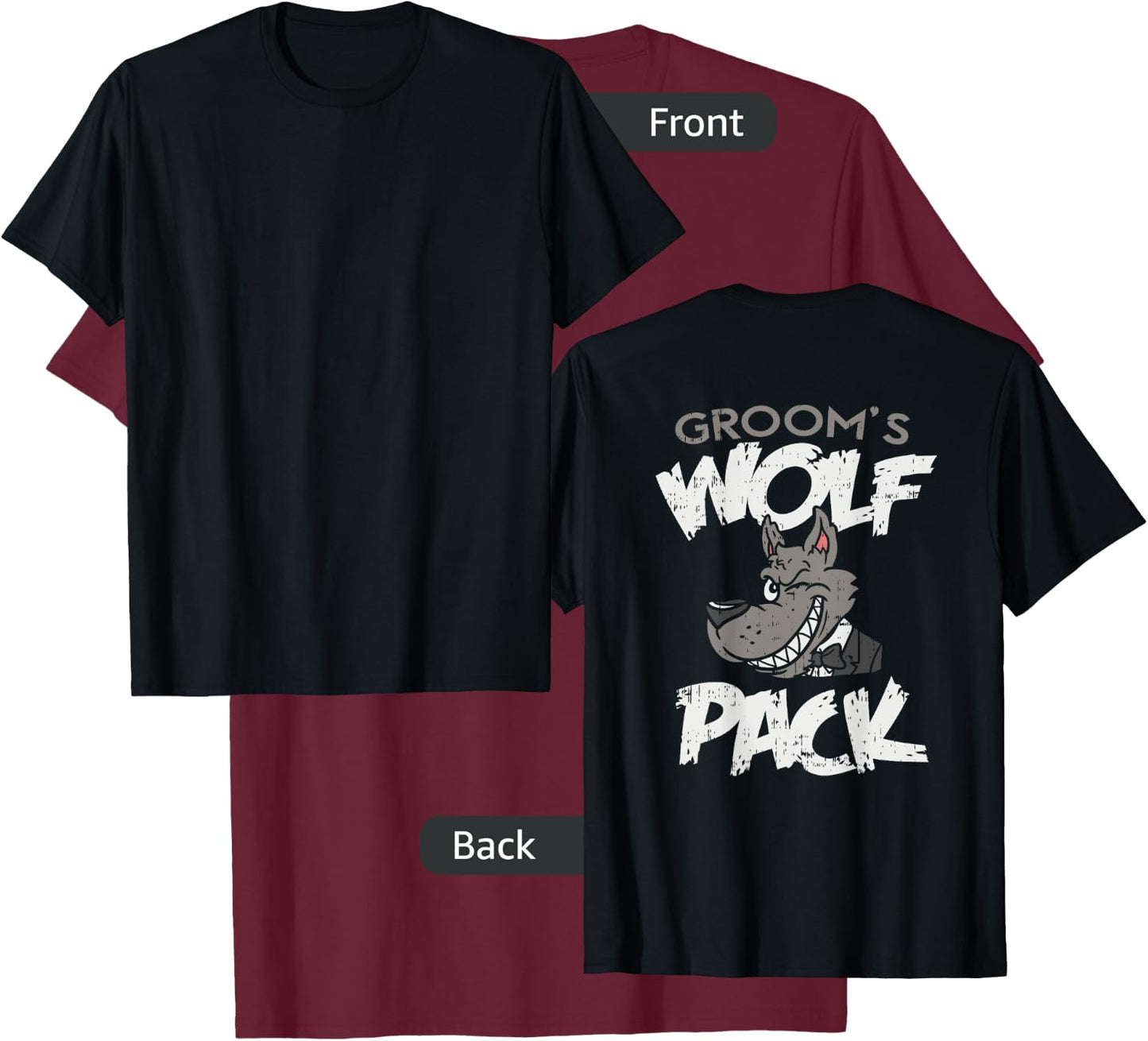 Bachelor Party T Shirts, Wolf Pack Member Graphic T-Shirt - T-Shirt | Maroon