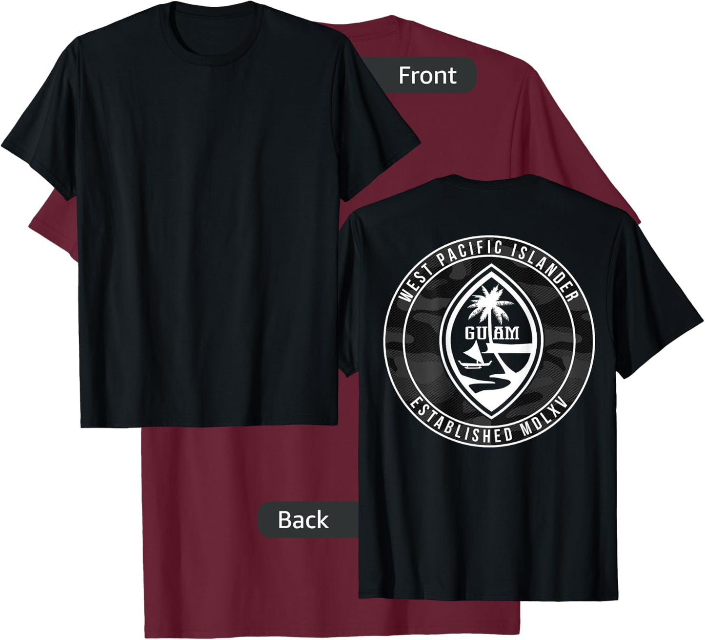 Guam Shirt - Guam Seal T Shirt Back Print Only T-Shirt - T-Shirt | Maroon
