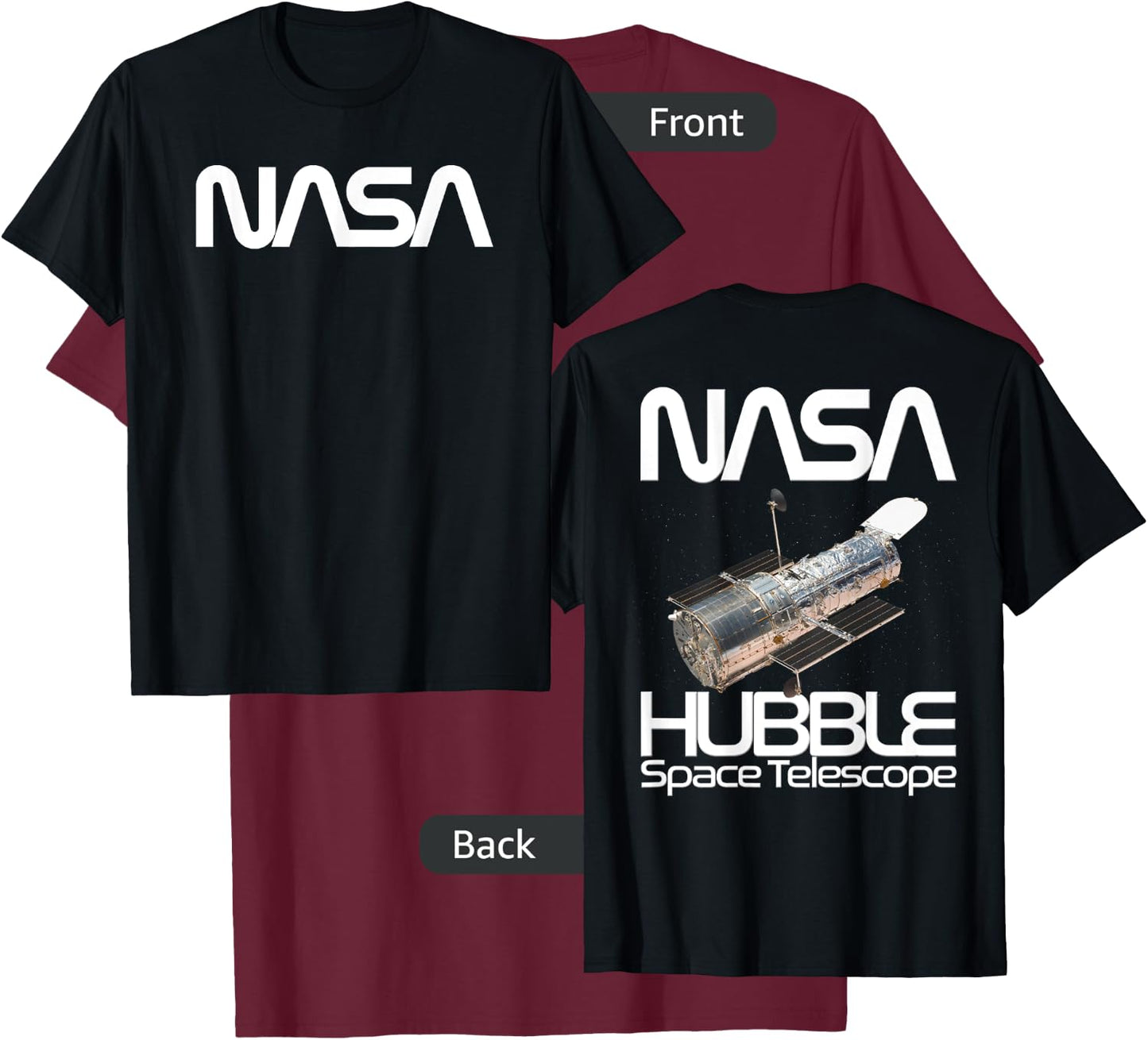 Hubble Space Telescope FRONT AND BACK DESIGN NASA Astronomy T-Shirt - T-Shirt | Maroon