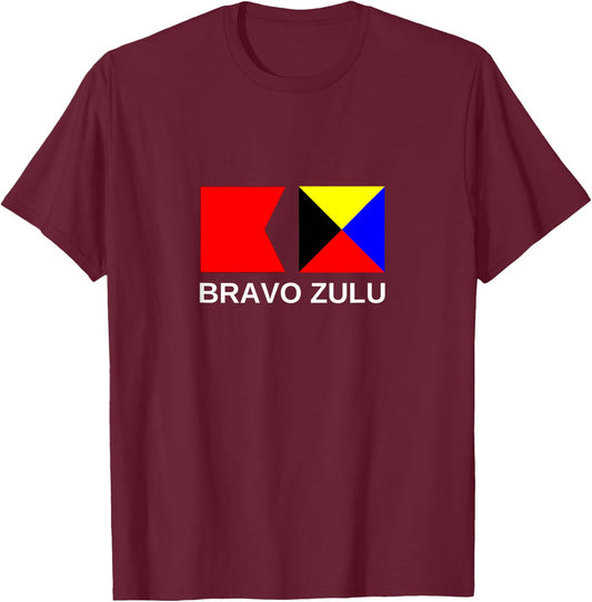 Bravo Zulu BZ Well Done US Military Red Signal Flag Veteran T-Shirt - T-Shirt | Maroon
