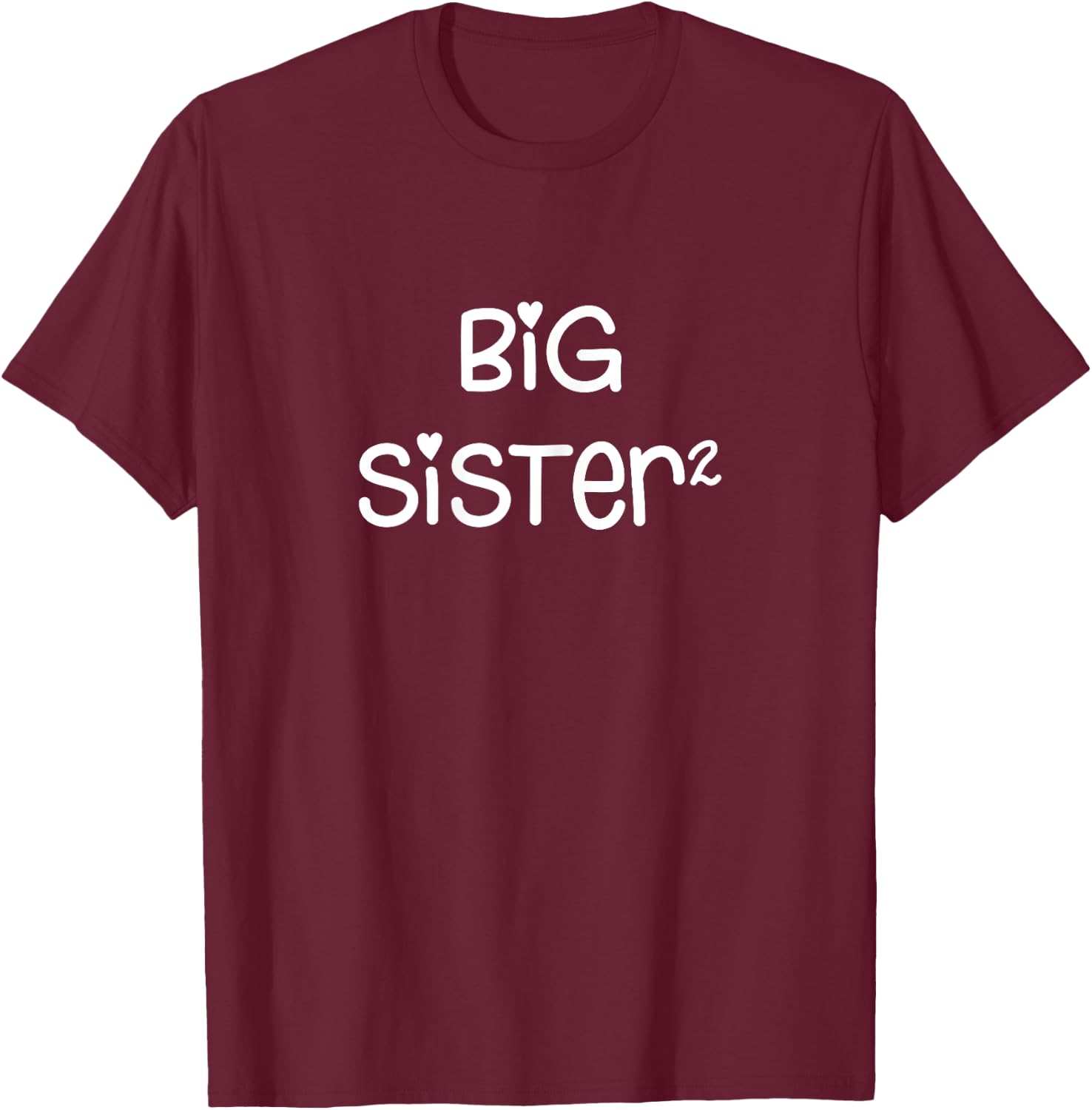 Big Sister Squared x2 Promoted Again Sibling Gift T-Shirt - T-Shirt | Maroon