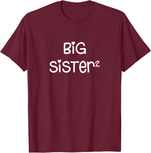 Big Sister Squared x2 Promoted Again Sibling Gift T-Shirt - T-Shirt | Maroon