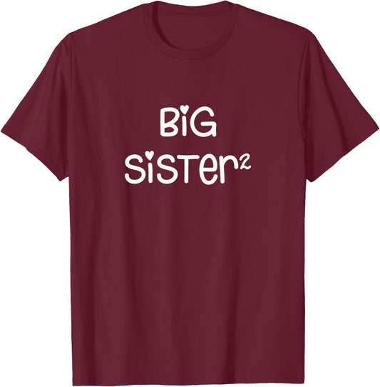 Big Sister Squared x2 Promoted Again Sibling Gift T-Shirt - T-Shirt | Maroon