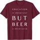 Fun Teacher Drinking Craft Beer Lover Accessories & Gifts Women T-Shirt - T-Shirt | Maroon