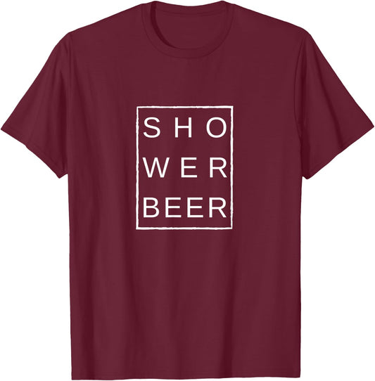 Shower Beer & T-Shirt - T-Shirt | Maroon
