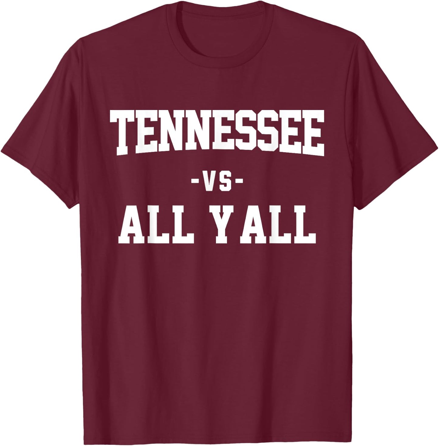 Tennessee VS All YAll Vintage Style T-Shirt - T-Shirt | Maroon