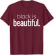 Black Is Beautiful Proof Natural Hair Melanin Pride T-Shirt - T-Shirt | Maroon