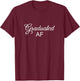 Funny T Shirt - Graduated AF T-Shirt - T-Shirt | Maroon