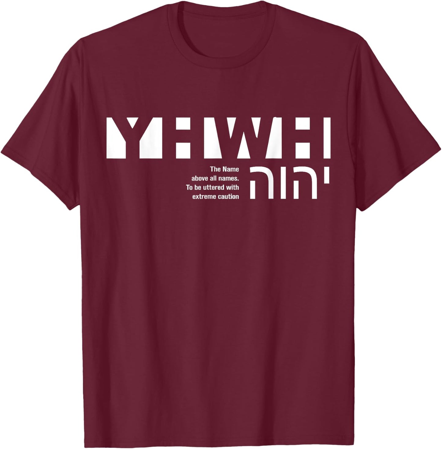 Yhwh T-Shirt - T-Shirt | Maroon
