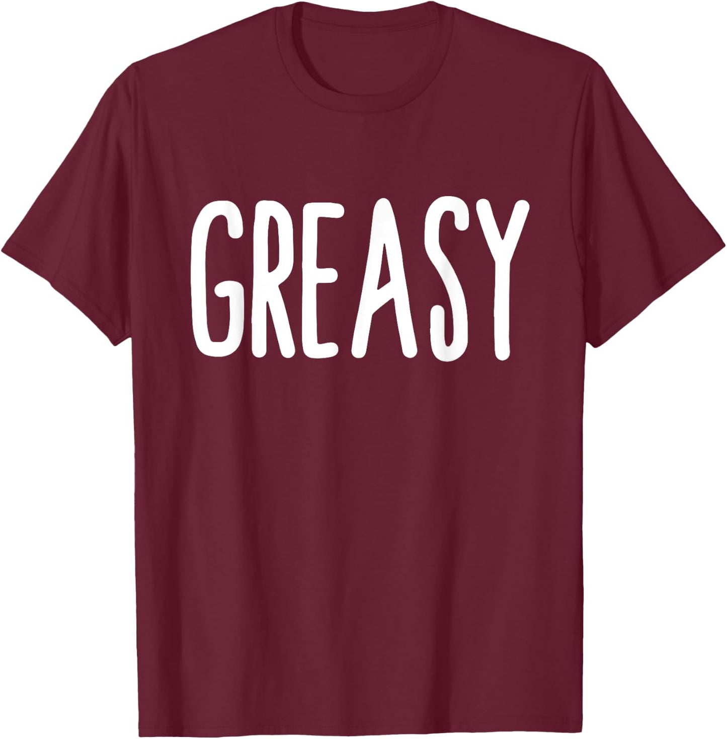 Greasy Costume Funny Fathers Day Mechanic Greasy T-Shirt - T-Shirt | Maroon