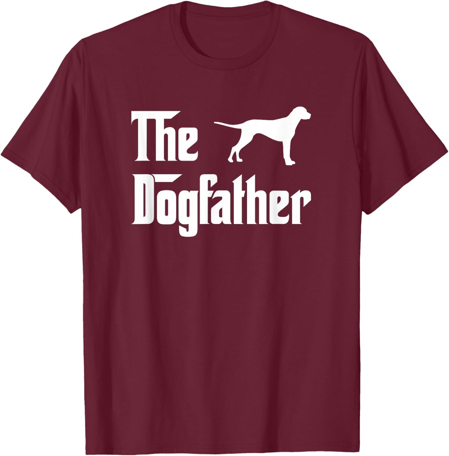 The Dogfather Labrador Dog Lovers Gift Men Women Kids T-Shirt - T-Shirt | Maroon