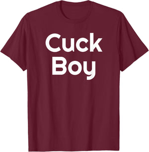 Funny Cuckold Cuck Boy Fetish Hot Wife T-Shirt - T-Shirt | Maroon