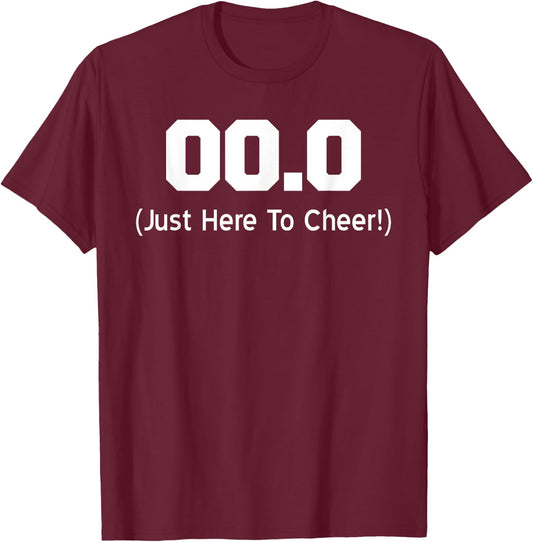 00.0 Just Here To Cheer Running Spectator T-Shirt - T-Shirt | Maroon