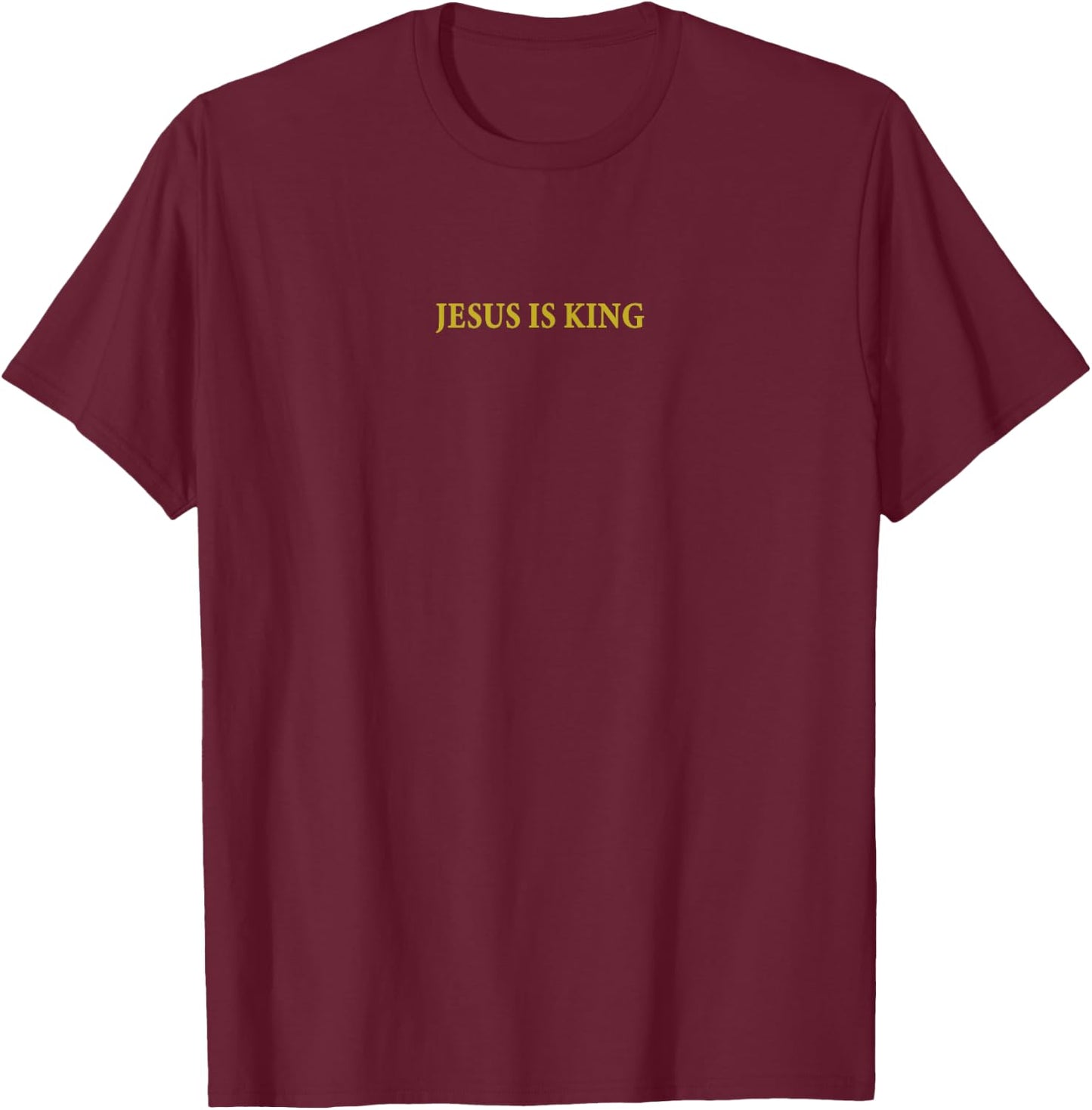 Jesus is King Christian T-Shirt - T-Shirt | Maroon