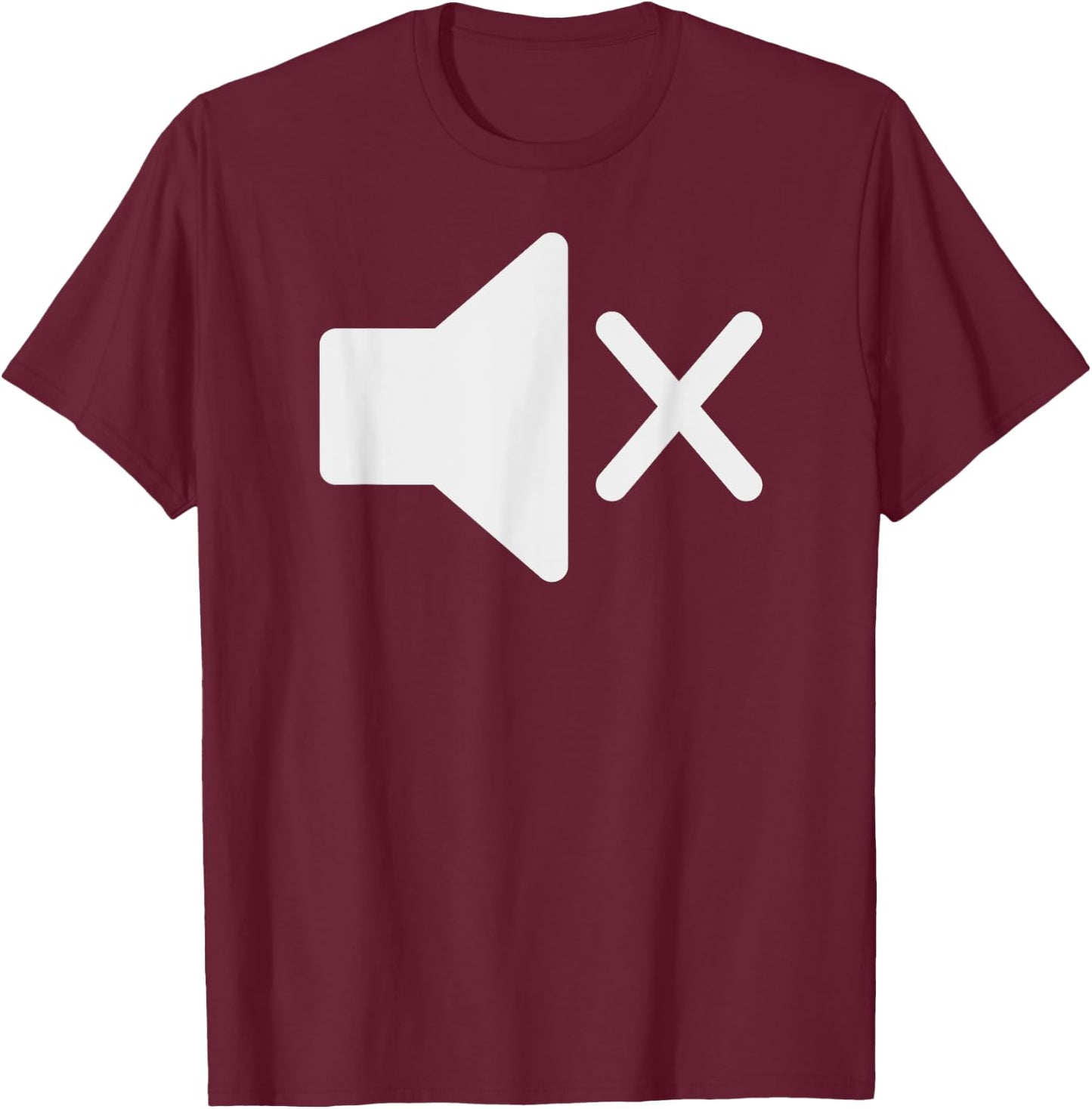 Mute Symbol - Funny for Deaf Mute or Introverts T-Shirt - T-Shirt | Maroon