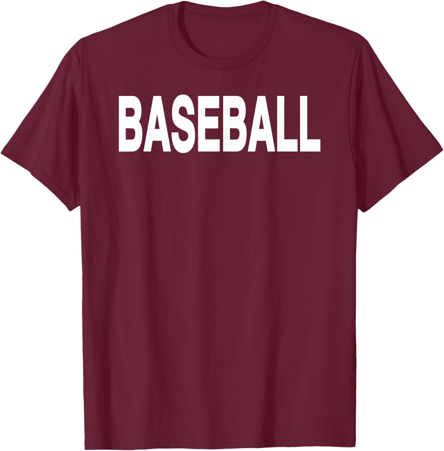 That Says Baseball Shirt - A Design That Says Baseball T-Shirt - T-Shirt | Maroon